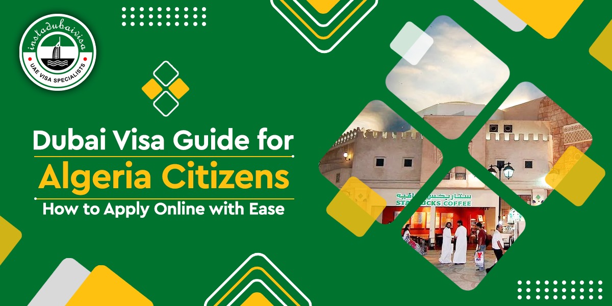 dubai visa for algeria citizens